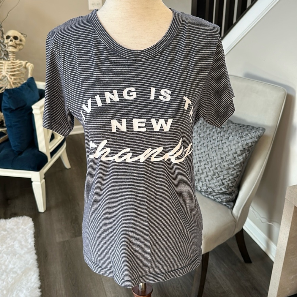 The light blonde giving is the new thanks striped t shirt size medium
